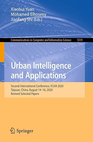 urban intelligence and applications second international conference icuia 2020 taiyuan china august 14 16