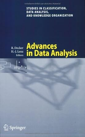 studies in classification data analysis and knowledge organization advances in data analysis 1st edition