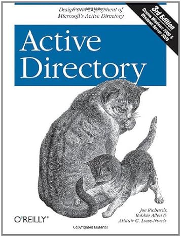 active directory 1st edition joe richards ,robbie allen ,alistair g lowe norris b008sm5dnq