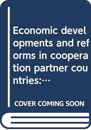 economic developments and reforms in cooperation partner countries colloquium 3 5 november 1999 brussels l