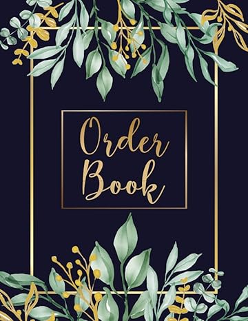 order book order log book for small businesses purchase order journal customer order tracker for online