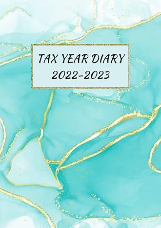 tax year diary 2022 2023 a4 size income and expense tracker april 2022 april 2023 1st edition stevenpress