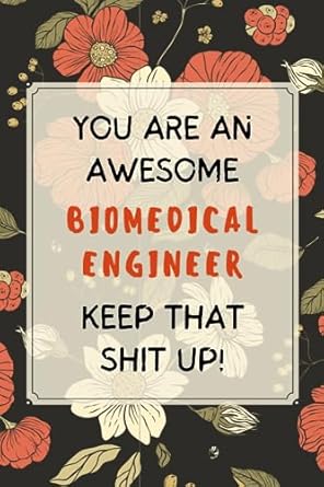 biomedical engineer notebook 1st edition kevin alno lowe b0cd974fr8