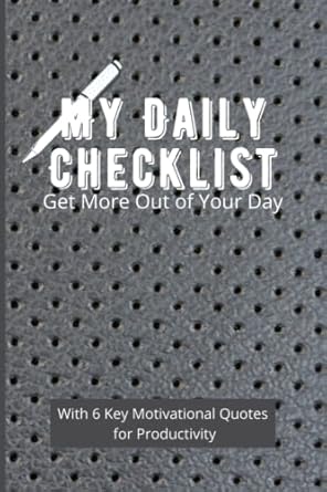 my daily checklist for school home and work comes with 6 key motivational quotes for productivity get more