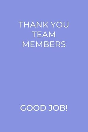 thank you team members good job a thank you journal for an exceptional team 1st edition hrm workshop factory