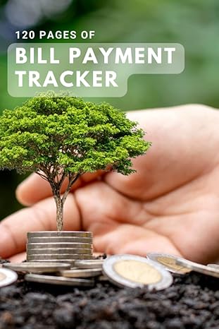 bill payment tracker streamline your finances with this high quality bill tracker 1st edition alexander lunin