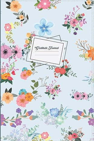 gratitude journalgood days start with gratitude day to develop thankfulness size 6x9 in 120 pages a 52 week