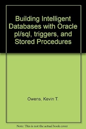 building intelligent databases with oracle pl/sql triggers and stored procedures 1st printing, diskette
