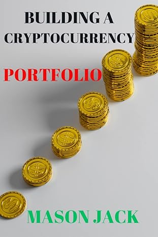 building a cryptocurrency portfolio tips and strategies for constructing a well diversified cryptocurrency