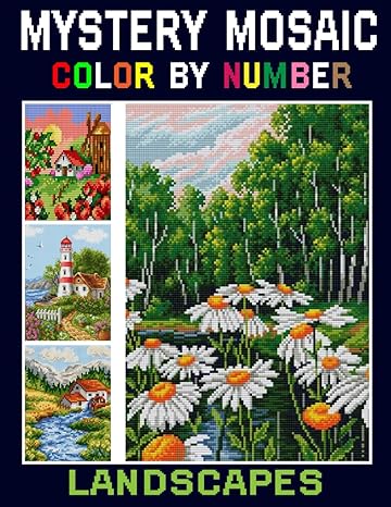 landscapes mystery mosaic color by number mystery mosaic color by number 50 designs of stunning animals
