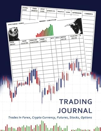 trading journal trades in forex crypto currency futures stocks options trading journal day trading ledger