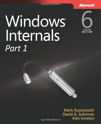 windowsandreg internals part 1 covering windows serverandreg 2008 r2 and windows 7 1st edition mark e