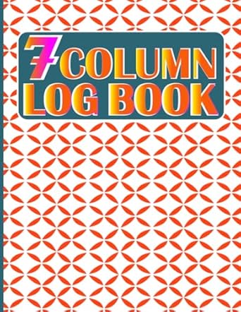 7 column log book customizable seven column log book for account data tracking 1st edition umme ayman