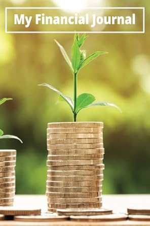 financial independence journal budget planner to achieve your goals 1st edition apostolos valiakos b0cjbmjm41