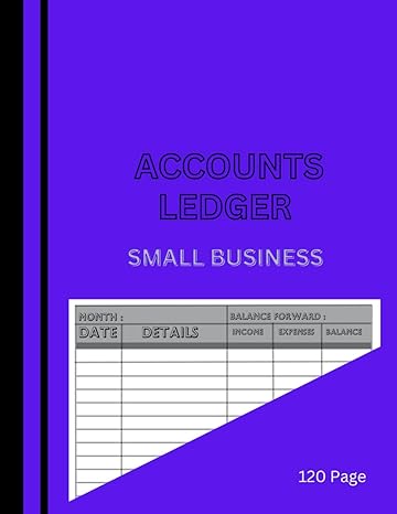 accounts ledger for small business accounts book for small to medium sized business and self employed who