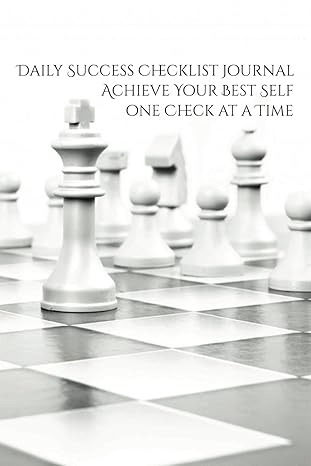 daily success checklist journal achieve your best self one check at a time add your own checklist on the