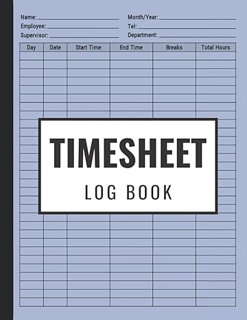 timesheet log book daily time sheet log book to record time work hours log for employees to record and