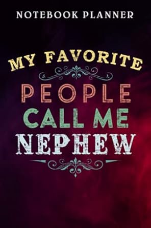 notebook planner cool like my nephew matching family quote management agenda daily budget tracker lesson