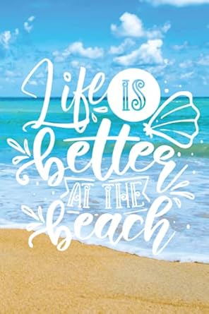 life is better at the beach lined notebook gift with beach design for office workers co workers and people
