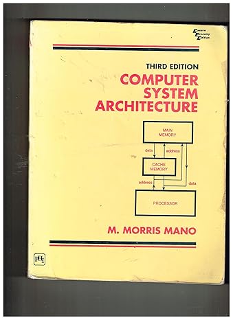 computer system architecture 1st edition m morris mano 8120308557, 978-8120308558