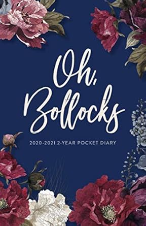 2020 2021 2 year pocket diary oh bollocks uk month to view pocket planner 1st edition cheeky little diaries