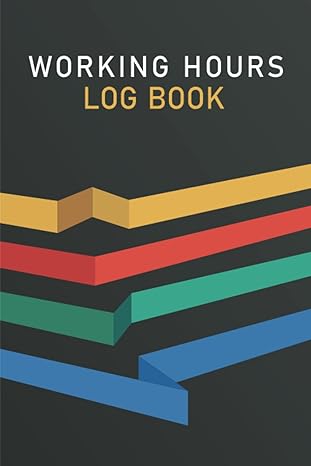 working hours log book employees time sheet daily time sheets for employees log book for work with undated