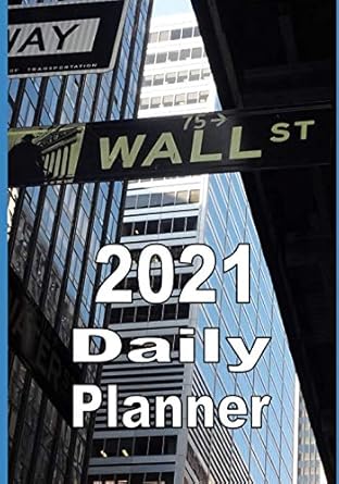 2021 daily planner wall street sign 1st edition tommy bromley 979-8559679747