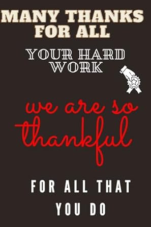 many thanks for all your hard work we are so thankful for all that you do password journal teamwork gifts