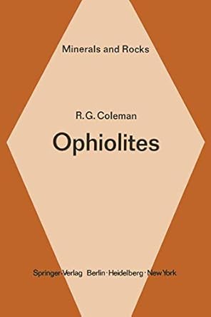 ophiolites ancient oceanic lithosphere 1st edition r g coleman 3642666752, 978-3642666759