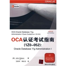 oca exam certification guide oracle database 11g administration i 1st edition wo sen wang yue li han hong zhi
