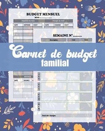carnet de budget familial mensuel et hebdomadaire cahier de gestion des revenus planification controle des