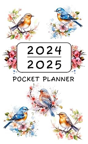 pocket planner 2024 2025 2 year 24 month monthly planning from january 2024 to december 2025 wonderful birds