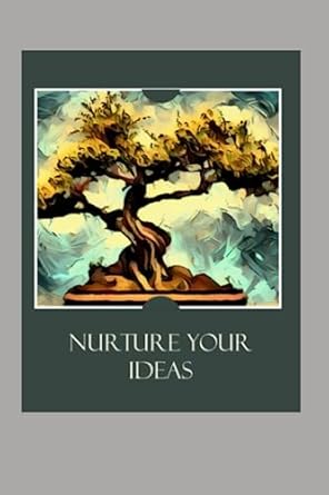 journal nurture yourself a journey of growth 1st edition mr jacob claus obermeyer ,ms maria nuala turner