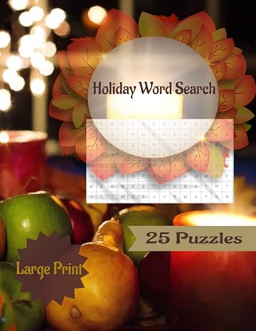holiday word search large print 250 word search puzzle book for all fall gifts for all 1st edition elaine