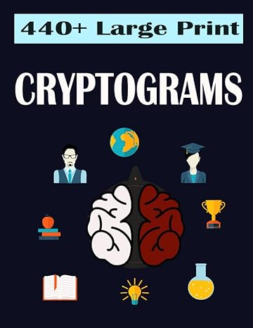 440+ large print cryptograms 2022 cryptograms puzzle book for adults 1st edition anis uddin hasan