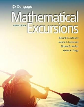 student solutions manual for aufmann/lockwood/nation/cleggs mathematical excursions 4th 4th edition richard n