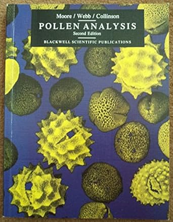pollen analysis 2nd edition peter d moore ,margaret collinson ,j a webb 0865428956, 978-0865428959