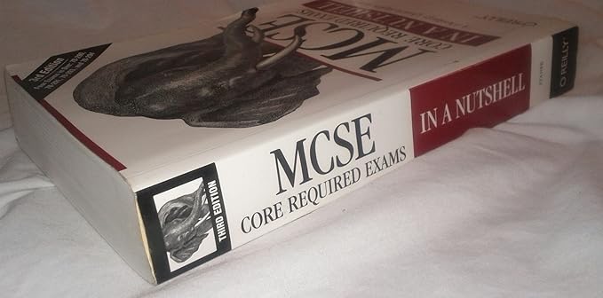 mcse core required exams in a nutshell 3rd edition william stanek 0596102283, 978-0596102289