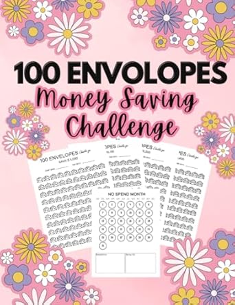100 envelopes money saving challenge low income savings challenges journal easy and fun way to save $5 000