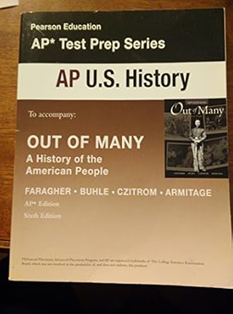 out of many ap test prep wkbk 6e ap edition faragher ,buhle ,czitrom ,armitage 0131371274, 978-0131371279