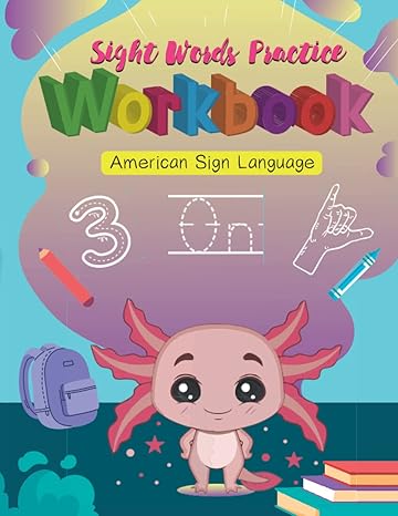 sight words practice workbook american sign language workbook for kids or beginners attractive illustrations