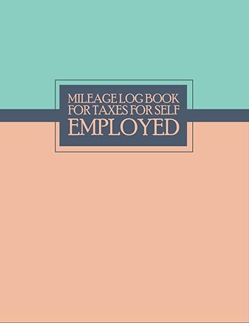 mileage log book for taxes for self employed 120 pages of mileage tracking sheets to record and track your