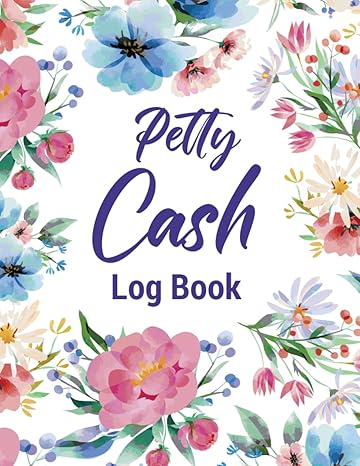 petty cash tracker log book daily financial cash flow record keeping logbook 1st edition asif iqbal mahmud