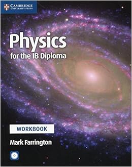 physics for the ib diploma workbook rom workbook edition mark farrington 1316634922, 9781316634929