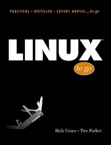 linux to go 1st edition rich grace ,tim parker 0139992693, 978-0139992698