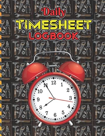 daily time sheet logbook work hours logbook including time in and out overtime total working hours trackers