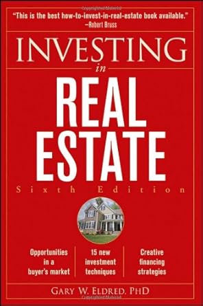 investing in real estate 6th edition gary w. eldred 0470499265, 978-0470499269