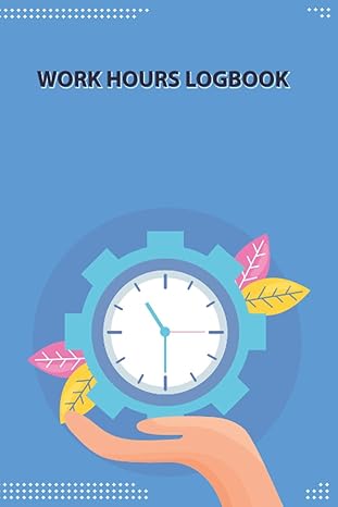 work hours logbook a beautiful designed for small business owners to track weekly time sheet log and weekly