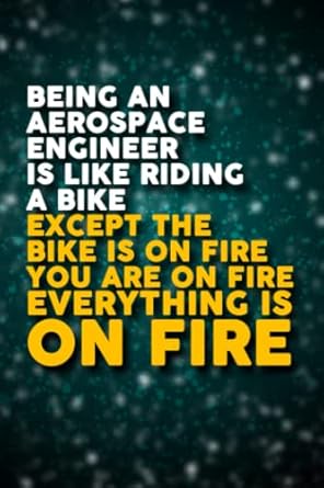 aerospace engineer journal and notebook being an aerospace engineer is like riding a bike funny gift 1st