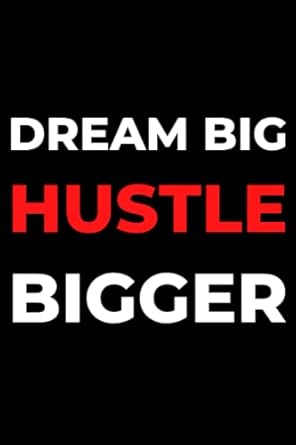 dream big hustle bigger appreciation gift idea for entrepreneurs small business owner gift notebook journal